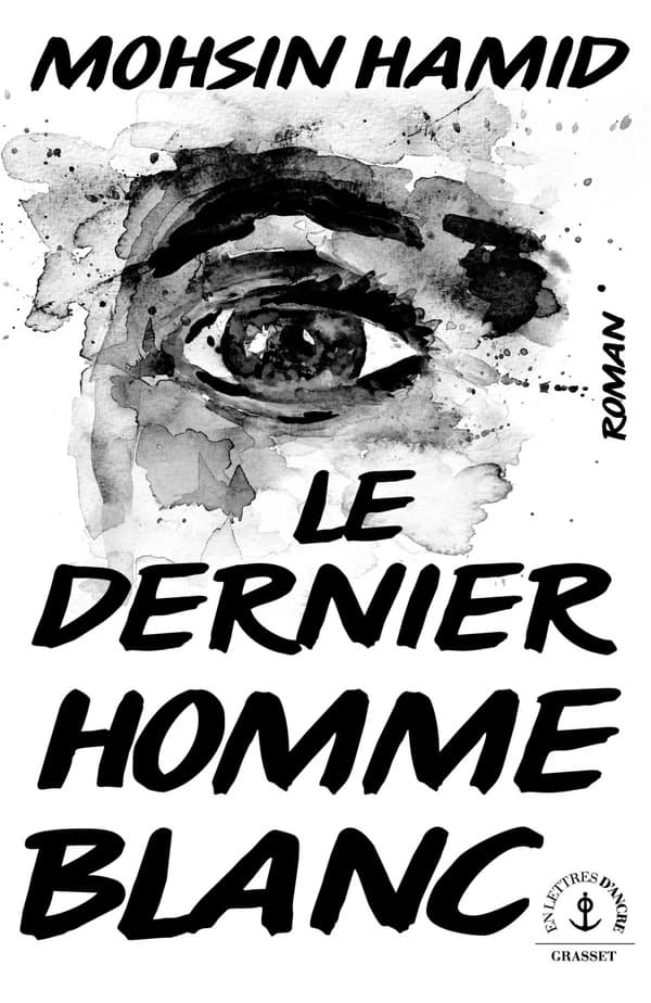 Le dernier homme blanc : roman