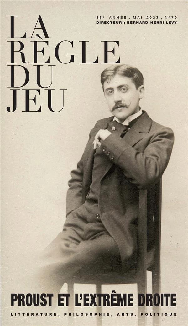 La règle du jeu n.79 : Proust et l'extrême droite