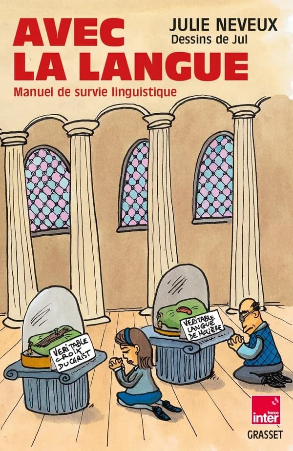 Avec la langue : Manuel de survie linguistique