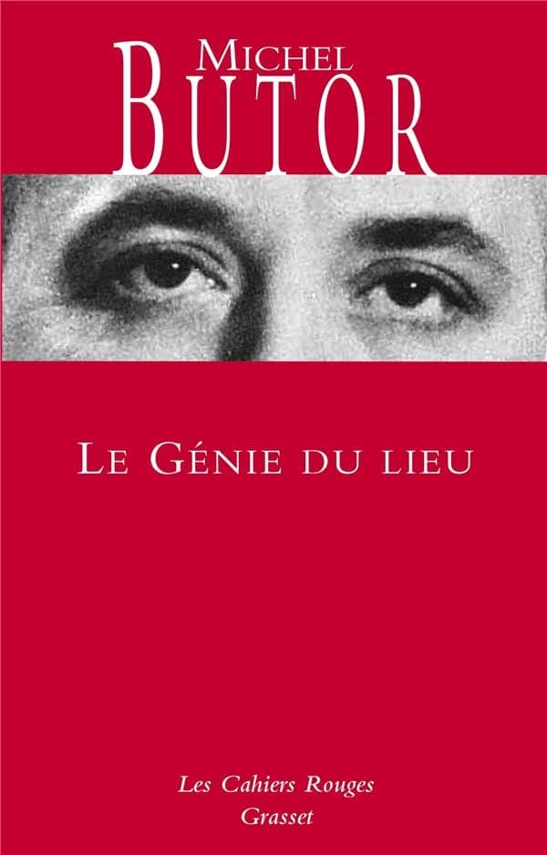 Le génie du lieu (Nouvelle éd.) Michel Butor