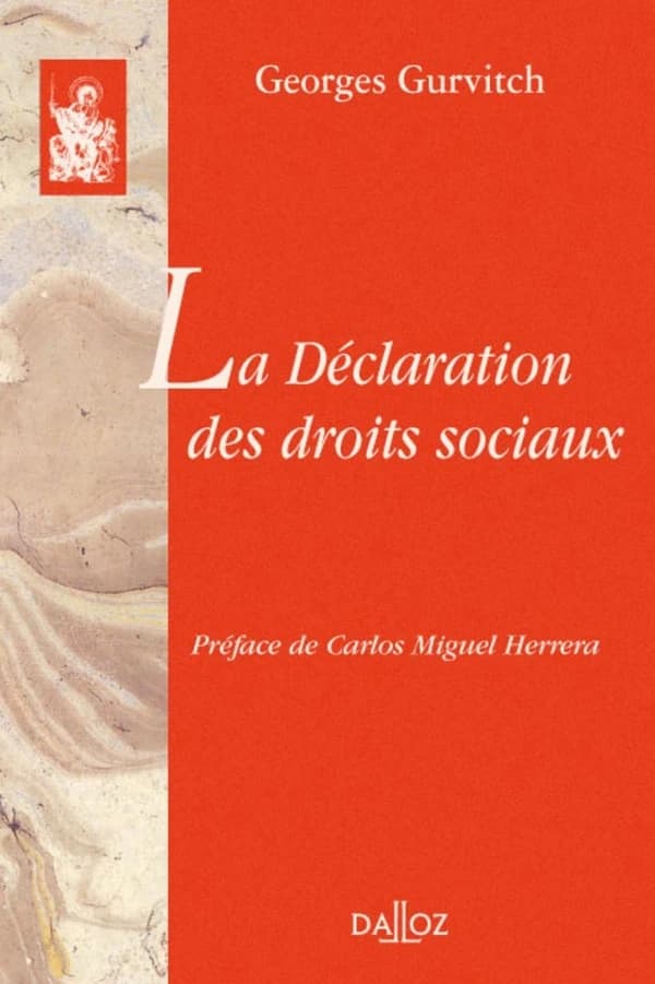 La déclaration des droits sociaux ([Reproduction en fac-similé]) Georges Gurvitch