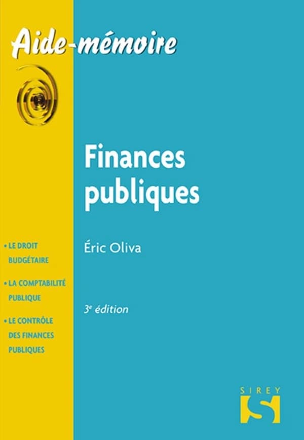 Finances publiques (3e éd. 2015) Éric Oliva,...