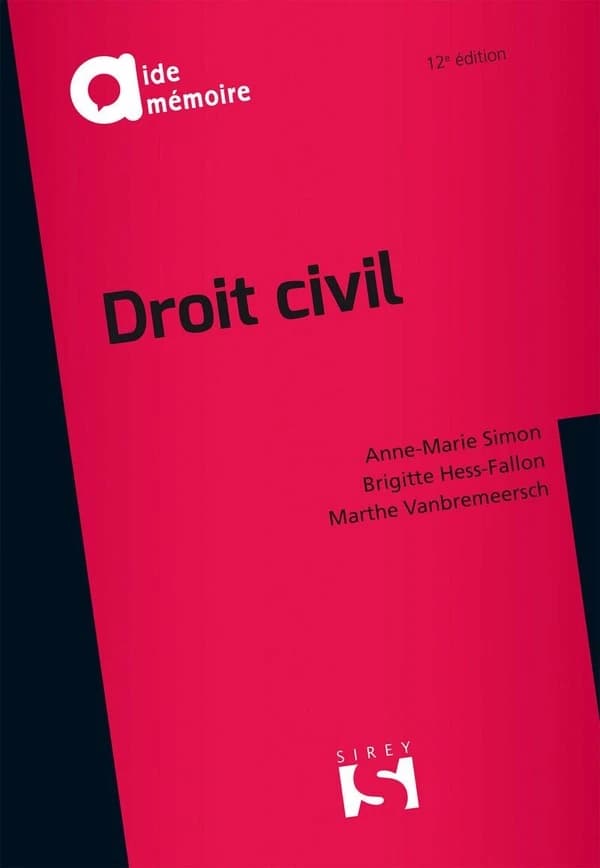 Droit civil (12e éd.) Brigitte Hess-Fallon,... Anne-Marie Simon,... Marthe Vanbremeersch,...