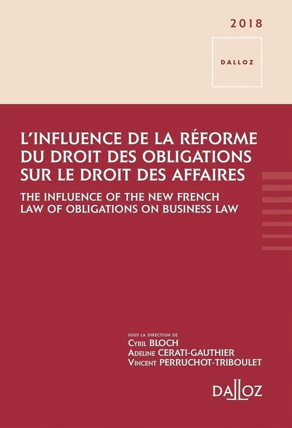 L'influence de la réforme du droit des obligations ([Éd.] 2017, à jour au 1er juillet)