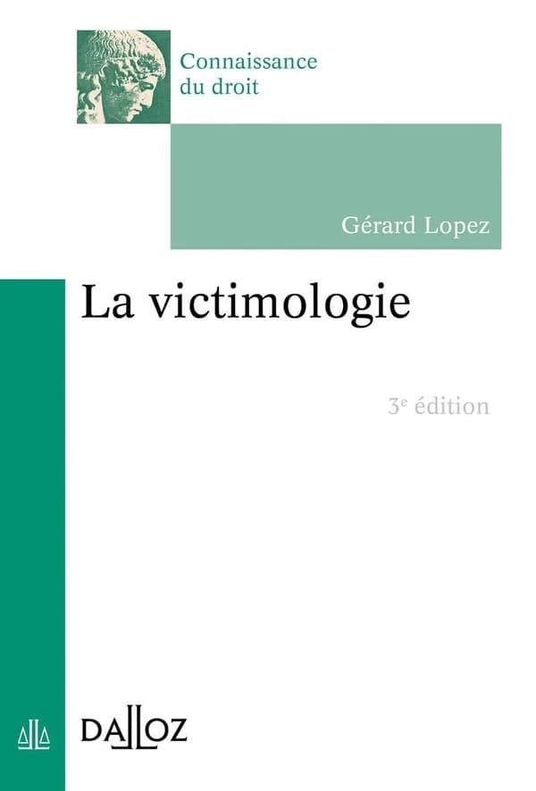 La victimologie (3e éd.)