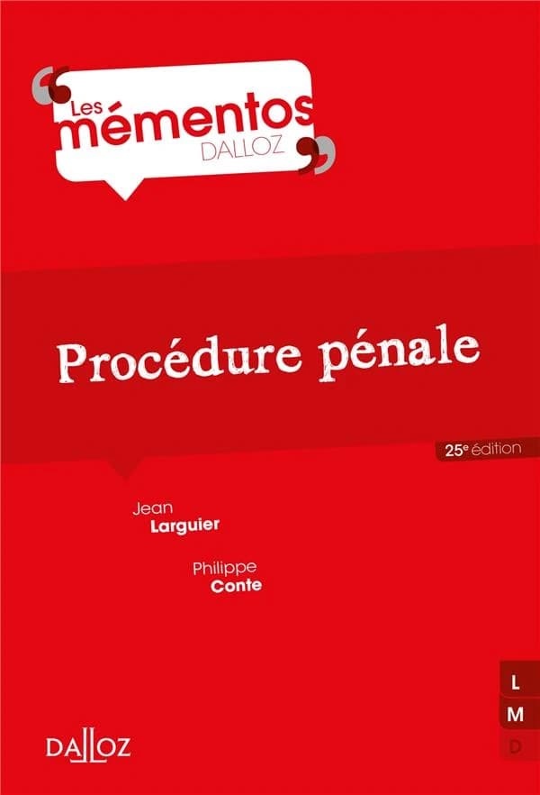 Procédure pénale (25e éd.) Jean Larguier,... Philippe Conte,...