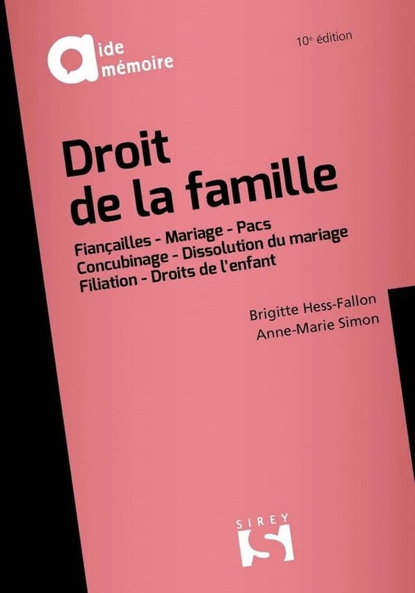 Droit de la famille (10e éd., 2020) Brigitte Hess-Fallon,... Anne-Marie Simon,...