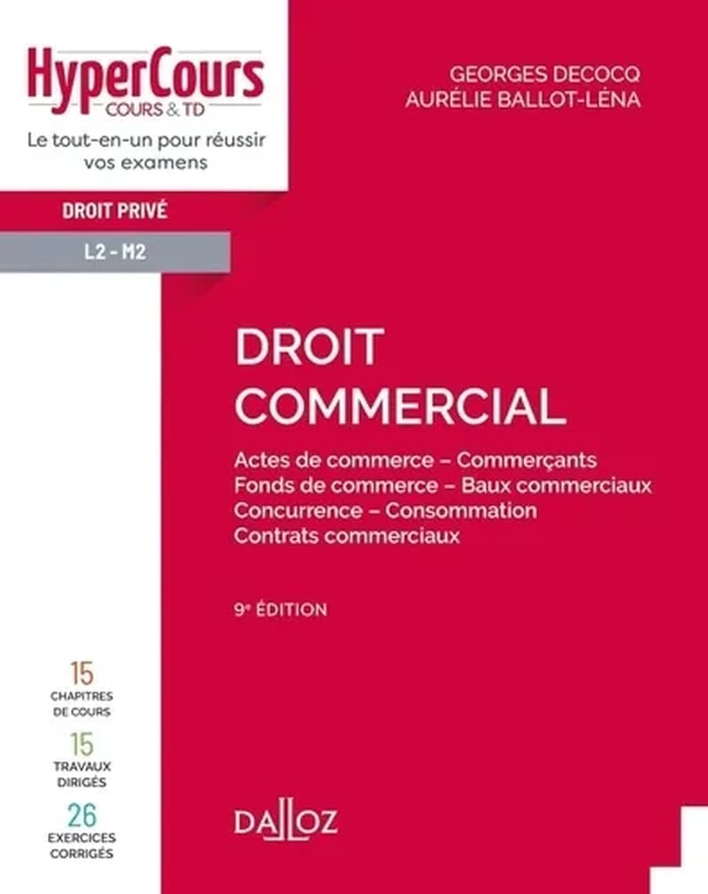 CAMPUS DROIT COMMERCIAL 9E ED - ACTES DE COMMERCE