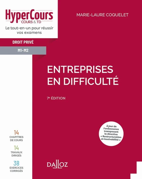 Entreprises en difficulté (7e éd., 2022) Marie-Laure Coquelet,...