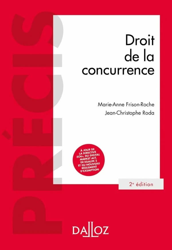 Droit de la concurrence (2e éd., 2022) Marie-Anne Frison-Roche,... Jean-Christophe Roda,...