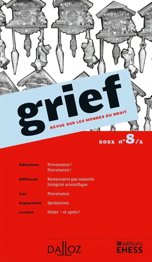 Grief, Revue sur les mondes du droit 2021 : N° 8 Partie 1