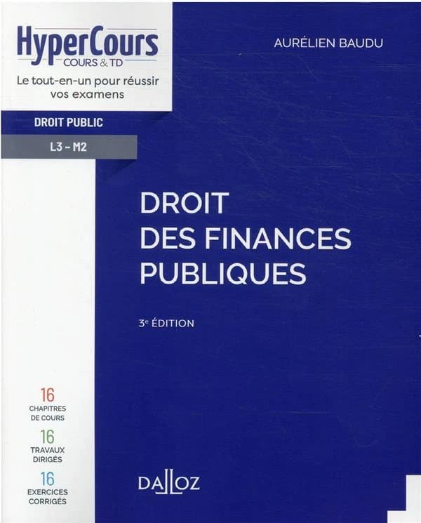 Droit des finances publiques : 2021 (3e éd.) Aurélien Baudu,...