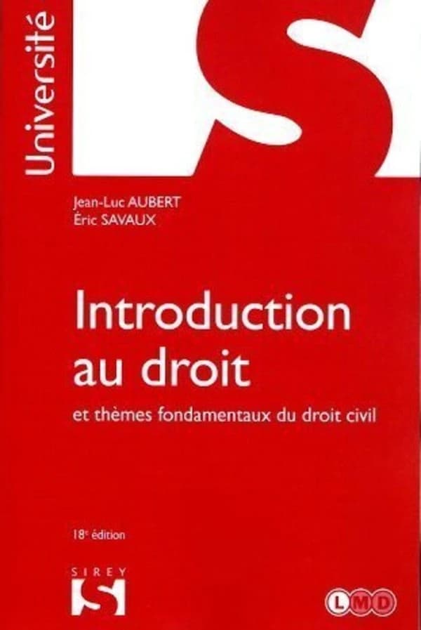 Introduction au droit et themes fondamentaux du droit civil. reimpression. 18e ed.