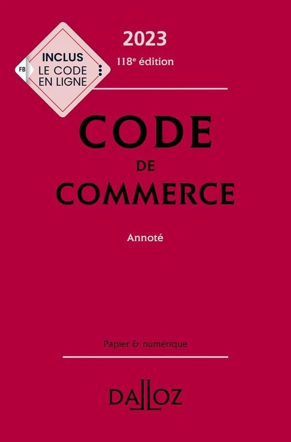 Code de commerce : annoté (118e éd., 2023)