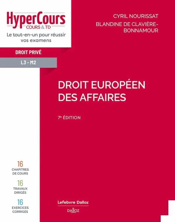 Droit européen des affaires (7e éd. 2023) Cyril Nourissat,... Blandine de Clavière-Bonnamour,...