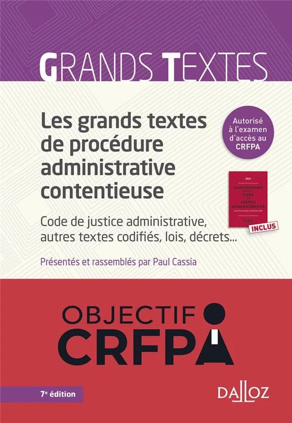 Les grands textes de procédure administrative contentieuse (7e éd.)
