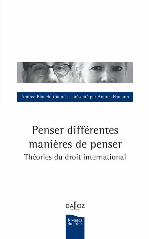 Penser différentes manières de penser : théories de droit international