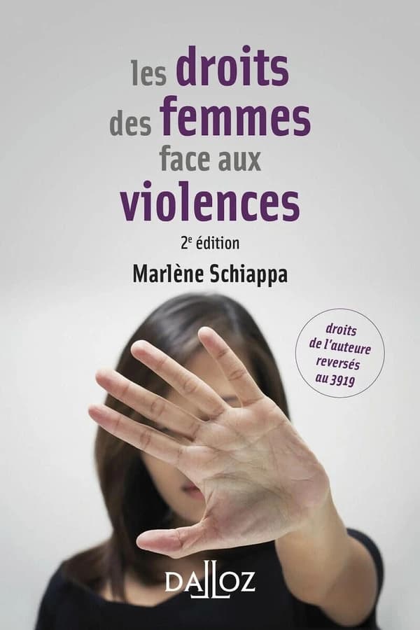 Les droits des femmes face aux violences (2e éd.) Marlène Schiappa