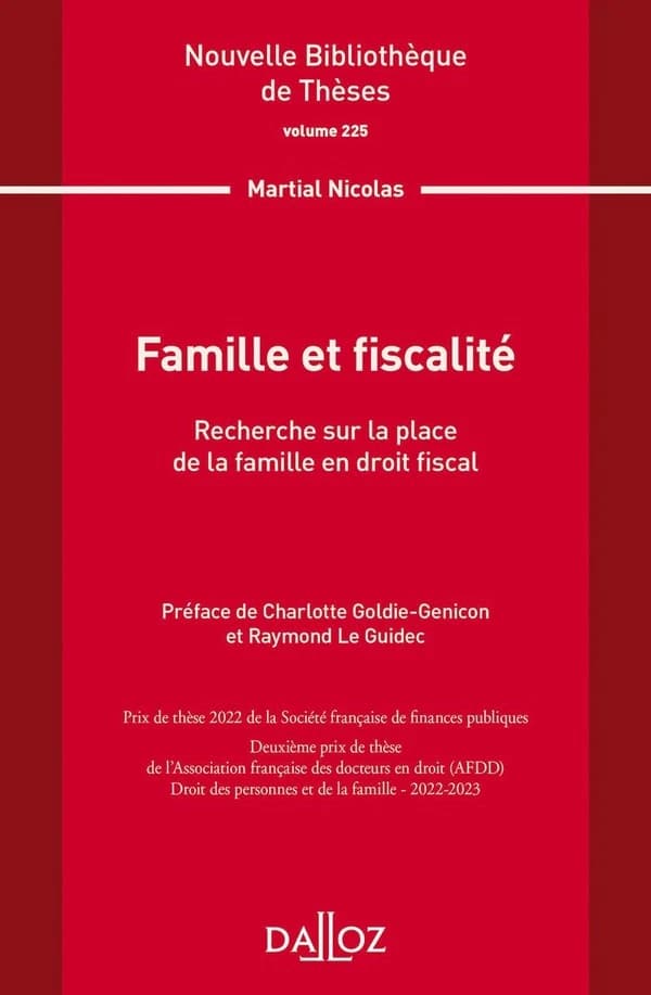 Famille et fiscalité : recherche sur la place de la famille en droit fiscal