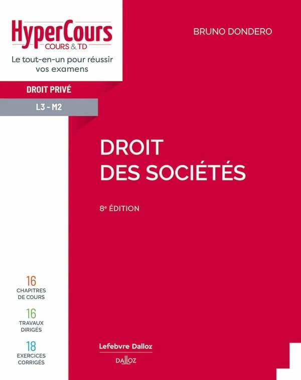 Droit des sociétés (8e éd. 2023) Bruno Dondero,...