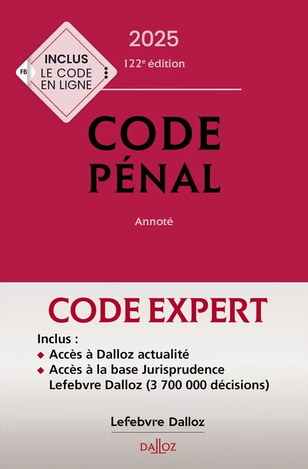 Codes pénal et procédure pénale (édition 2025)