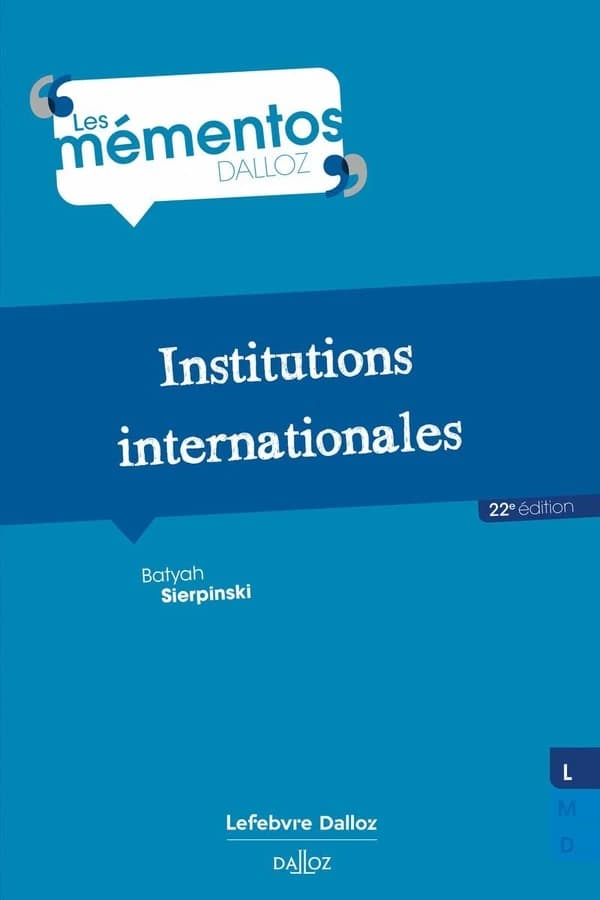Institutions internationales (22e éd., 2024) Batyah Sierpinski,...