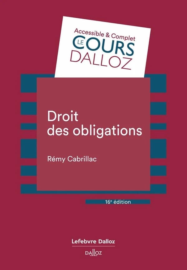 Droit des obligations (16e éd., 2024) Rémy Cabrillac,...