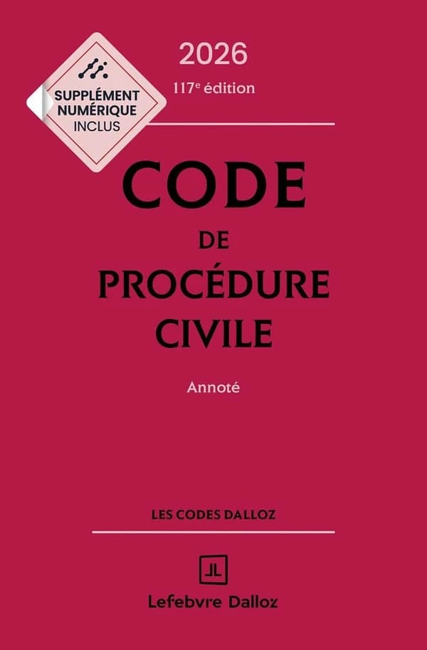 Code de procédure civile : annoté (117e éd.)