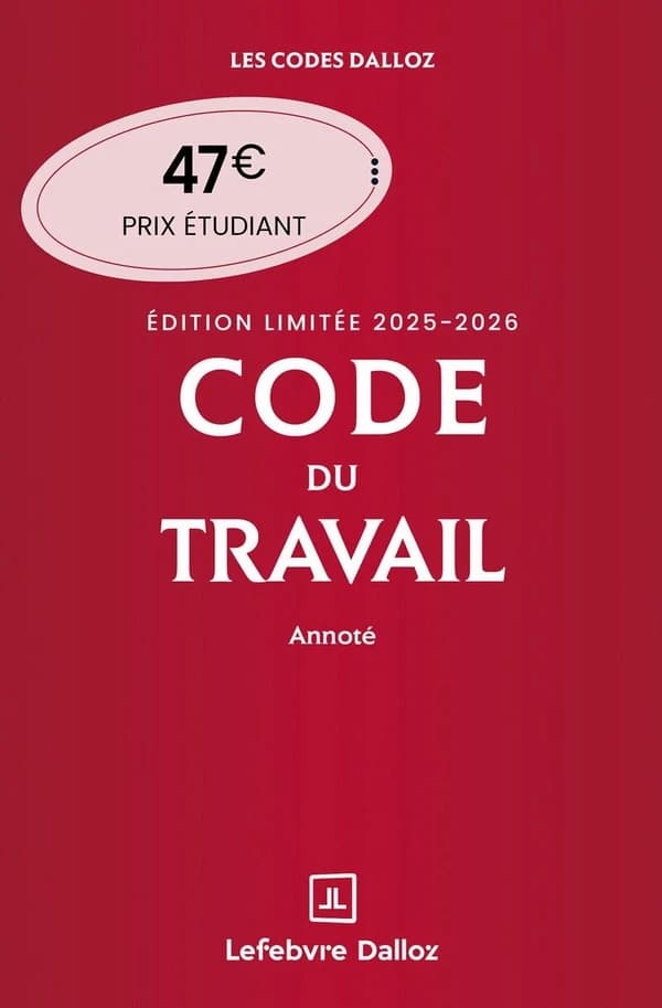 Code du travail annoté (édition 2025-2026)