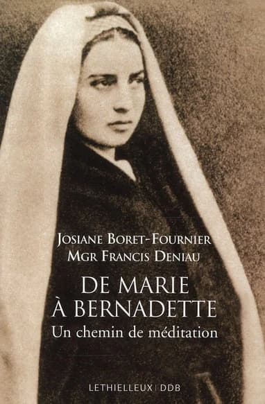 De Marie à Bernadette. Un chemin de medi (French Edition)