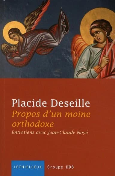 Propos d'un moine orthodoxe