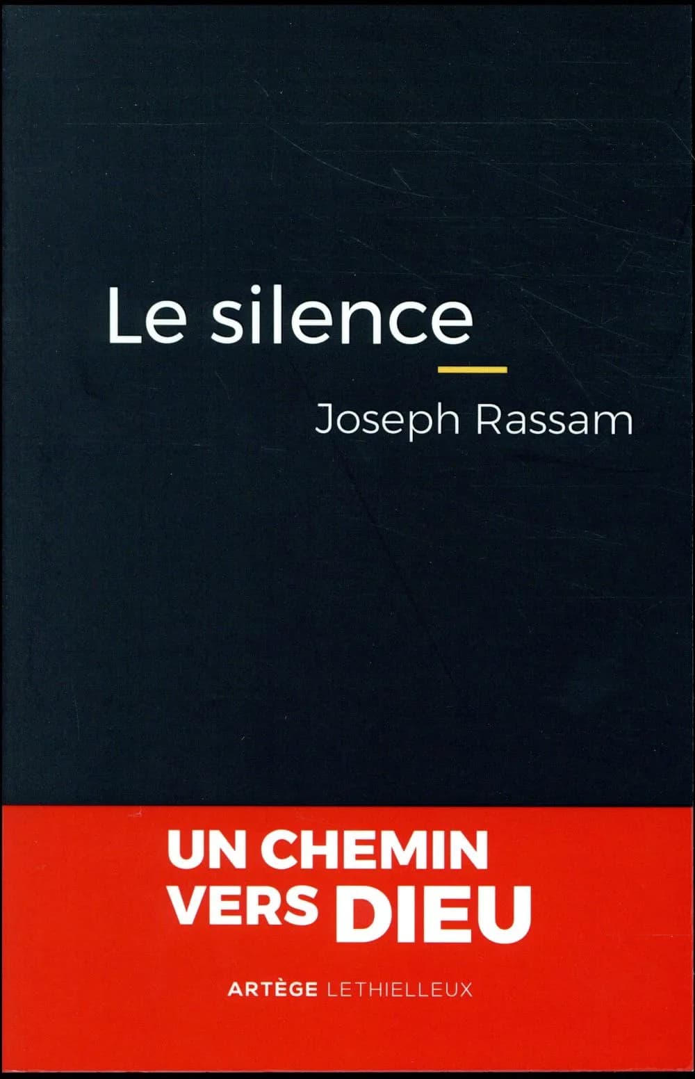 Le silence : comme introduction à la métaphysique (Nouvelle éd. corrigée et enrichie) Joseph Rassam