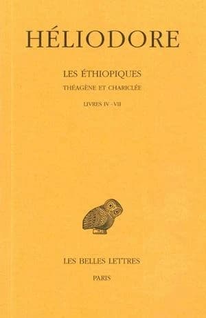 Les éthiopiques: Théagène et Chariclée. T. 2: Livres IV - VII