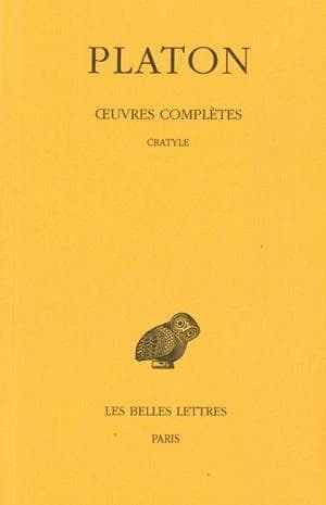 Cratyle (6e tirage) Platon ; texte établi et trad. par Louis Méridier