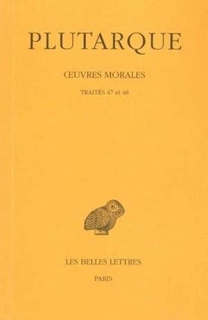 Œuvres morales. Tome X : Traités 47 et 48: Dialogue sur l'amour - Histoires d'amour