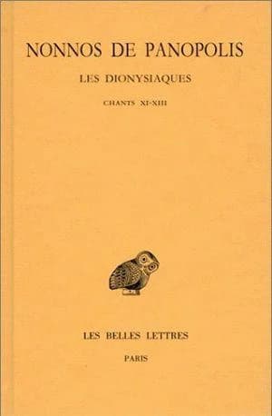 Les Dionysiaques. Tome V, Chants XI-XIII