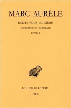 Écrits pour lui-même. Tome I, Introduction générale, Livre I