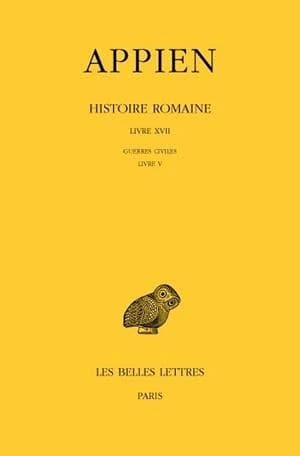 Histoire romaine. Tome XII, Livre XVII : guerres civiles : livre V