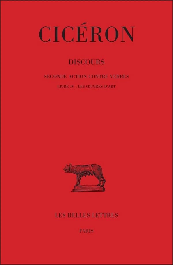 Seconde action contre Verrès : livre IV, les oeuvres d'art