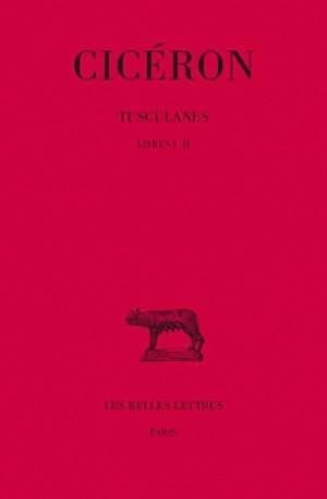 Tusculanes. Tome 1, Livres I-II (5e tirage) Cicéron ; texte établi par Georges Fohlen... ; trad. par Jules Humbert