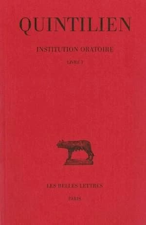 Institution oratoire Tome 1 ; livre 1