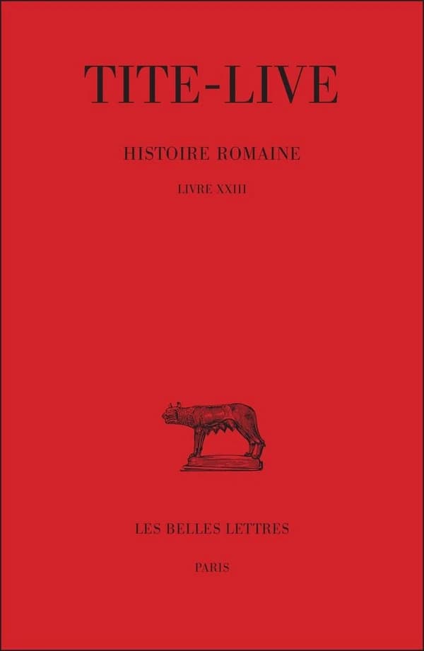 Histoire romaine. Tome XIII, Livre XXIII