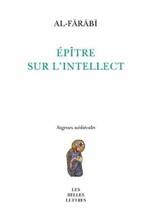 Épître sur l'intellect : Risāla fī l-'aql