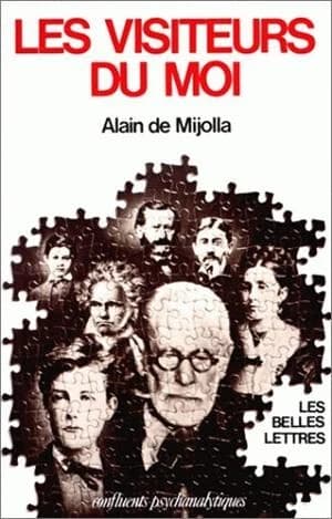 Les Visiteurs du moi : fantasmes d'identification (3e éd.) Alain de Mijolla