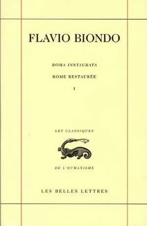 Rome restaurée. Tome I, Livre I