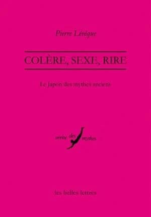 Colère, sexe, rire : le Japon des mythes anciens