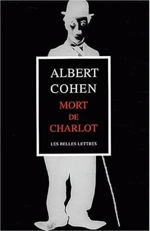 Mort de Charlot ; suivi de Projections ou Après-minuit à Genève ; et Cher Orient