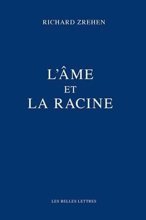 L'âme et la racine