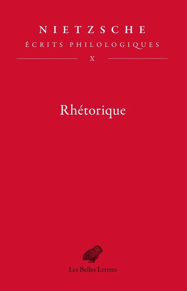 Rhétorique : Ecrits Philologiques, Tome X