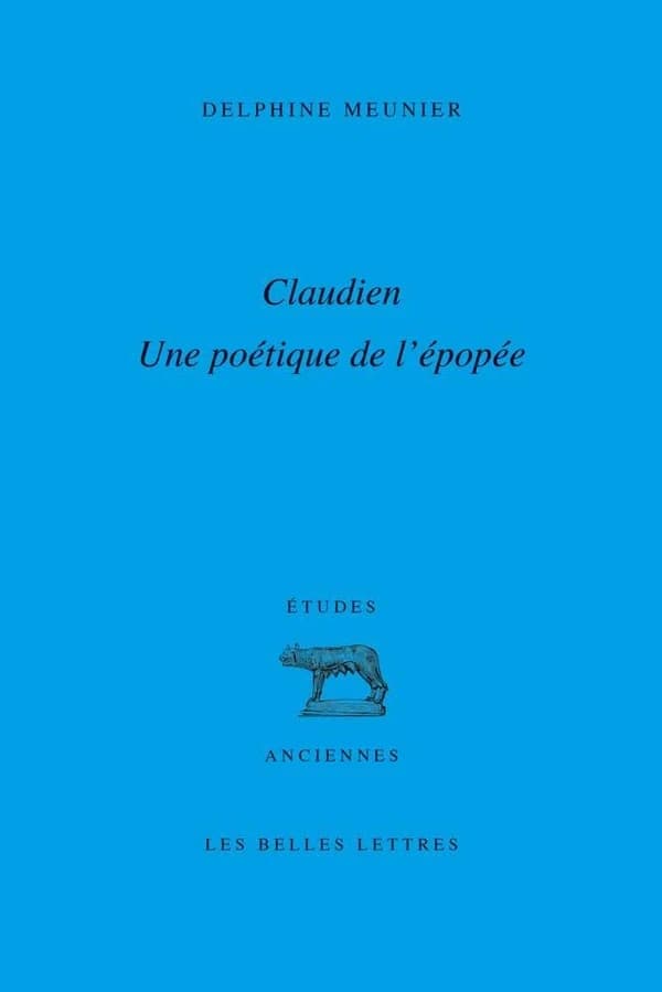 Claudien : une poétique de l'épopée